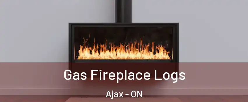  Gas Fireplace Logs Ajax - ON