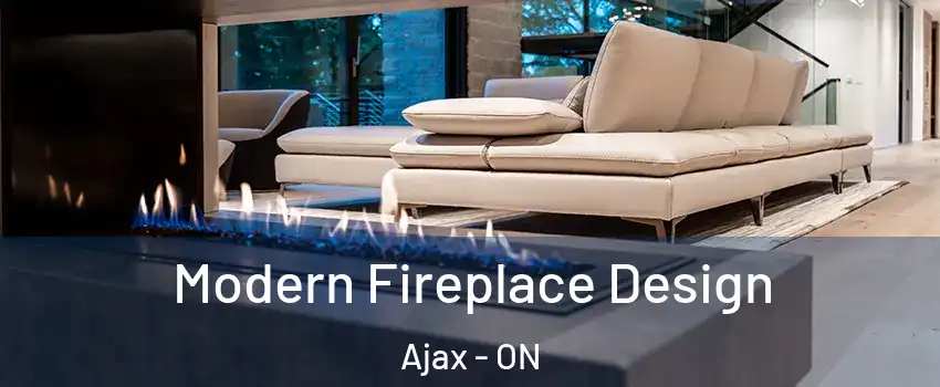  Modern Fireplace Design Ajax - ON